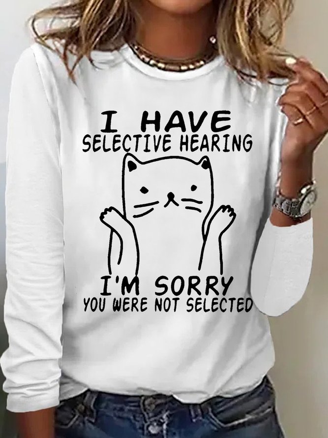 Women's I Have Selective Hearing  Casual Top