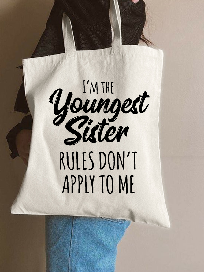 I Am The Youngest Sister Family Text Letters Casual Shopping Tote Bag