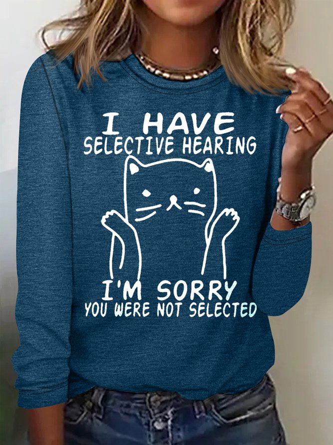 Women's I Have Selective Hearing  Casual Top