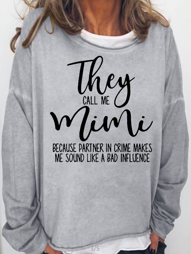 Women's Funny Mimi Letter Printed Casual Sweatshirt