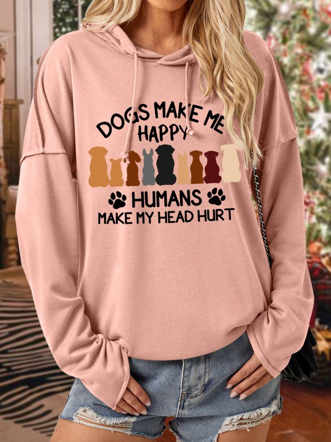 Dogs Make Me Happy Humans Make My Head Hurt Womens Hoodie
