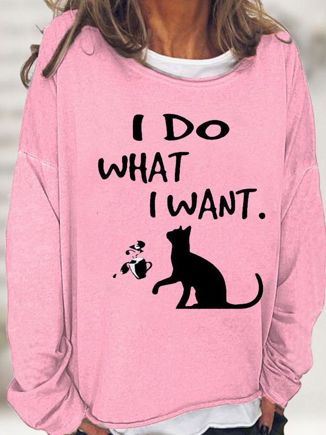Women's I Do What I Want Cat Coffee Print Letters Casual Sweatshirt