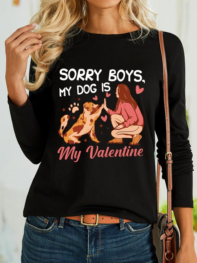 Lilicloth X Manikvskhan Sorry Boys My Dog Is My Valentine Womens Long Sleeve T-Shirt