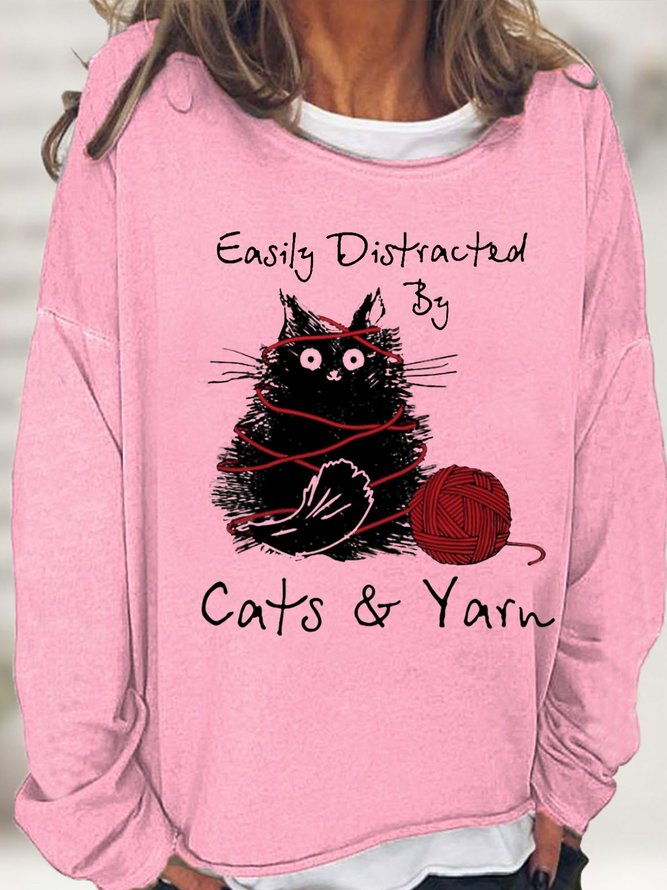 Women's Easily Distracted by Cats & Yarn Ladies Casual Letters Sweatshirt