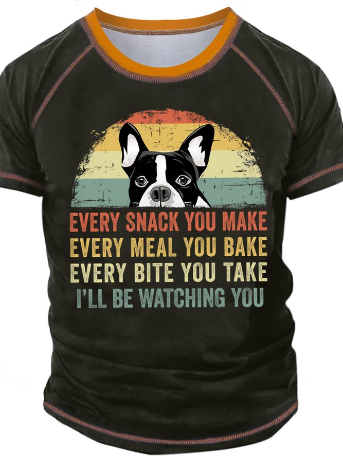 Men's Evert Snack You Make I Will Watching You Funny Dog Graphic Print Crew Neck Regular Fit Casual T-Shirt