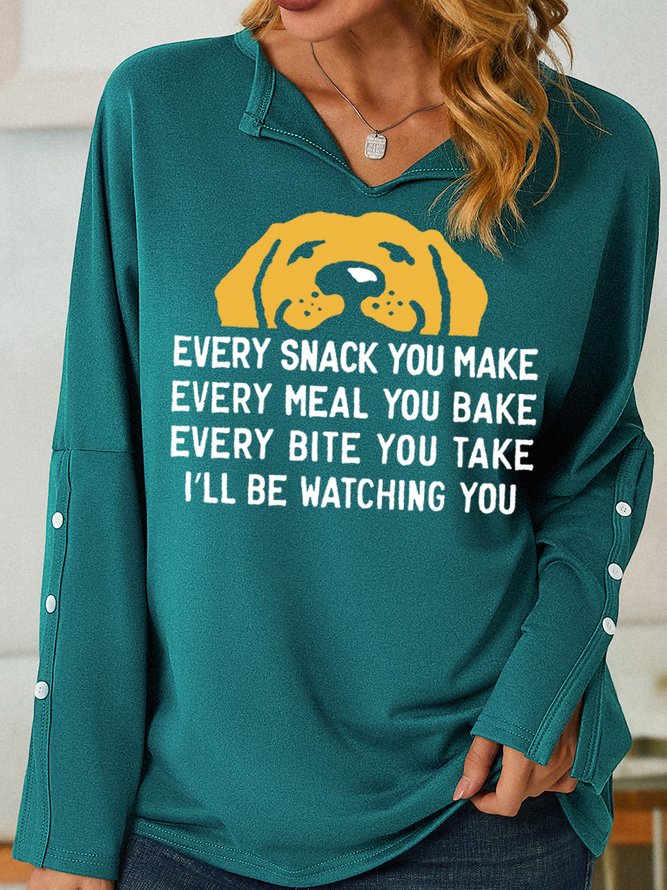 Women's Evert Snack You Make I Will Watching You Funny Dog Graphic Print Loose Simple V Neck Sweatshirt