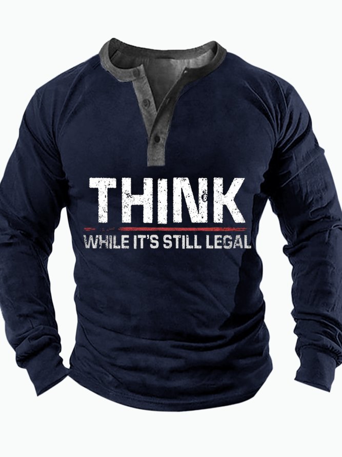 Men's Think While It Is Still Legal Funny Graphic Print Casual Regular Fit Half Turtleneck Top