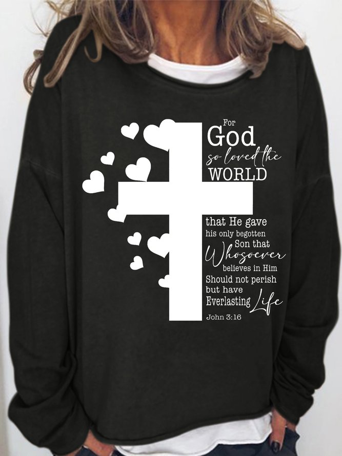 Women's For God So Loved The World Bible John 3 16 Text Letters Sweatshirt