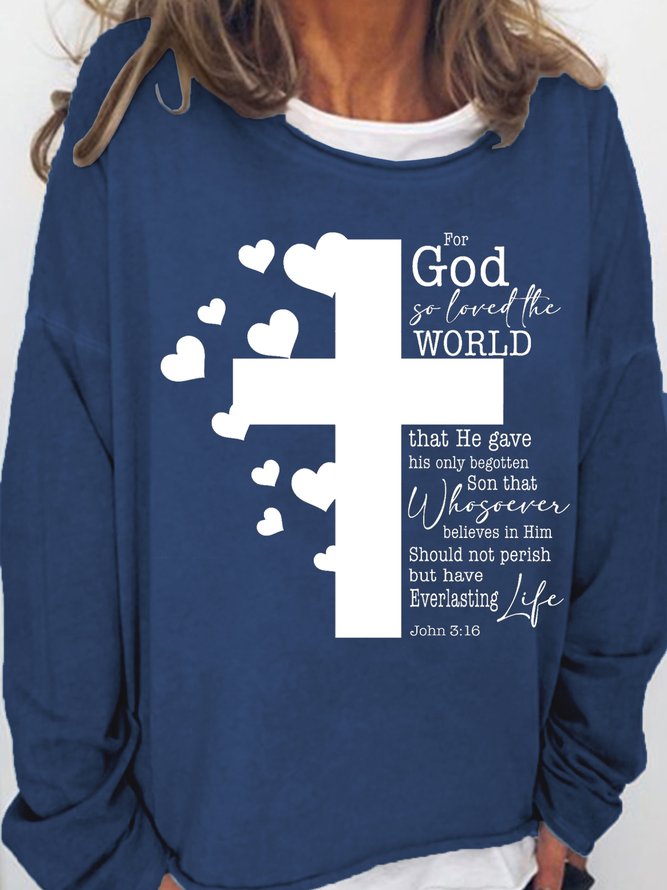 Women's For God So Loved The World Bible John 3 16 Text Letters Sweatshirt