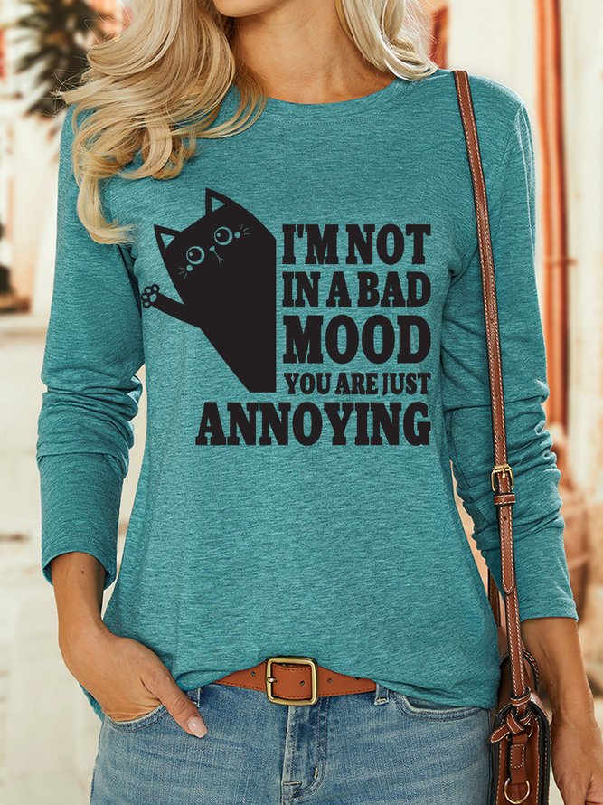 Lilicloth X Jessanjony I'm Not In A Bad Mood You Are Just Annoying Womens Long Sleeve T-Shirt