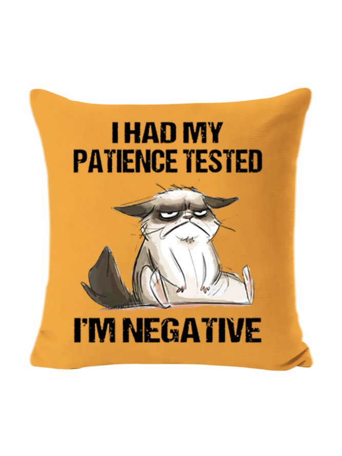 18*18 Womens I Had My Patience Tested I'm Negative Cat Funny Sarcasm Pillow Covers Decorations For Home