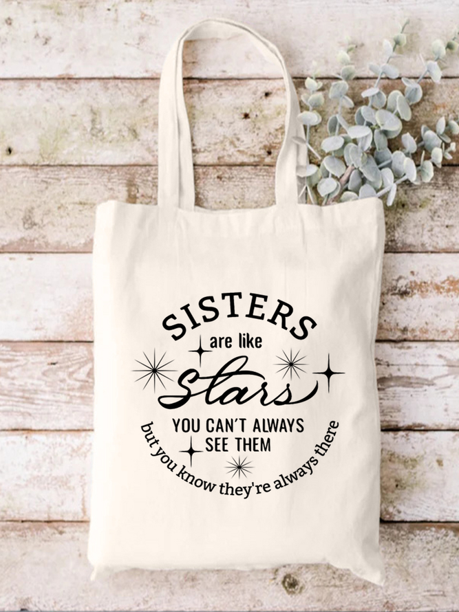 Sisters Are Like Stars Family Text Letters Casual Shopping Tote Bag