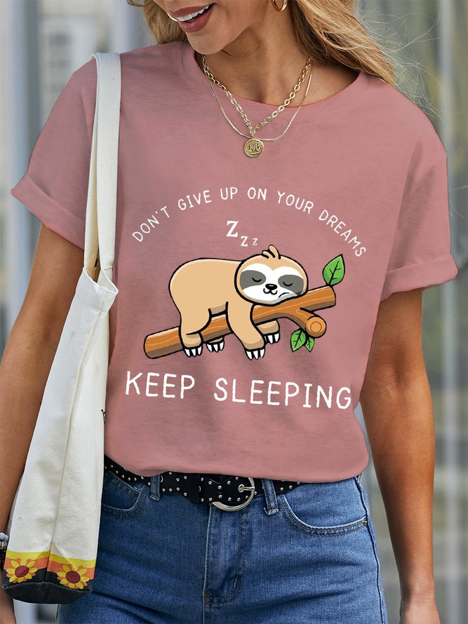 Women's Funny Sloth Don't Give Up On Your Dreams Cotton Loose Casual T-Shirt