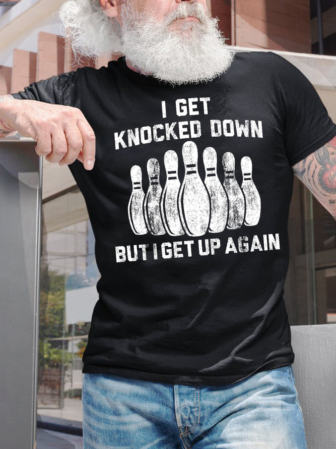 Men's I Get Knocked Down But I Get Up Again Funny Bowling Graphic Print Crew Neck Cotton Casual Text Letters T-Shirt