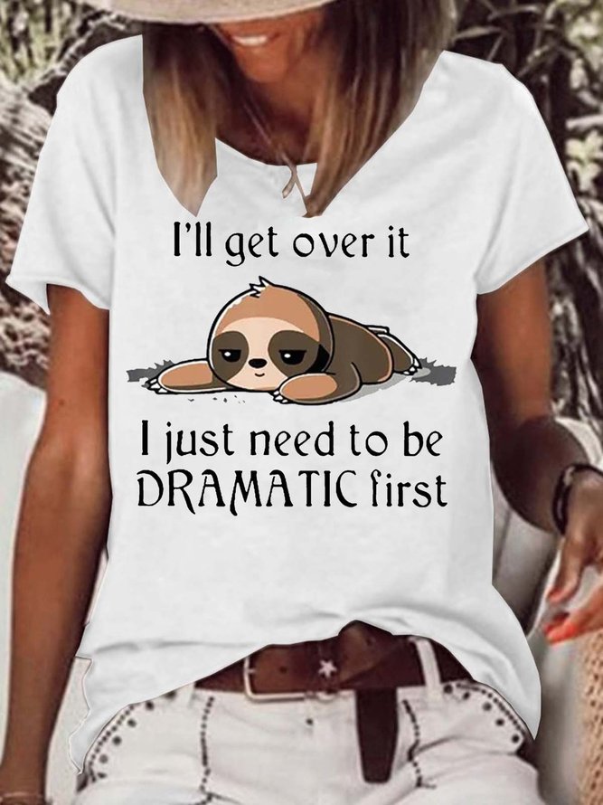 Women's Cute Sloth I'll Get Over It Printed Letters Casual T-Shirt