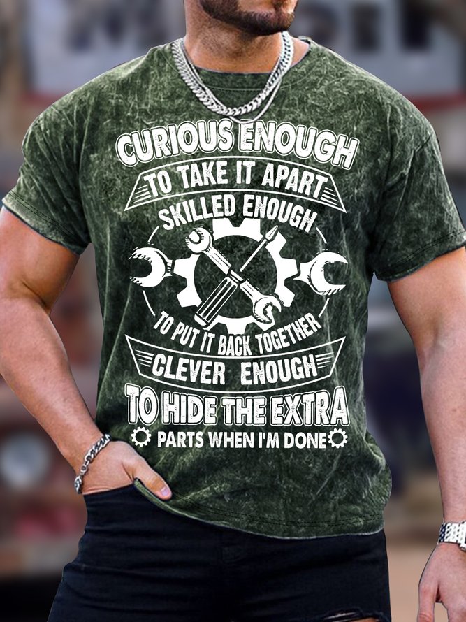 Men's Curious Enough To Take It Apart Skilled Enough To Put It Back Together Funny Graphic Print Text Letters Loose Crew Neck Casual T-Shirt