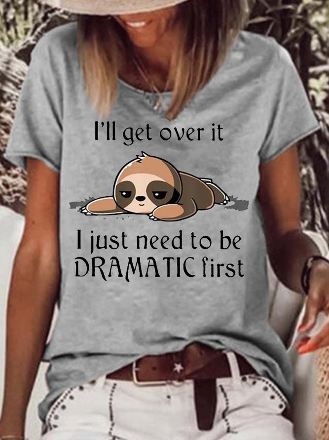 Women's Cute Sloth I'll Get Over It Printed Letters Casual T-Shirt