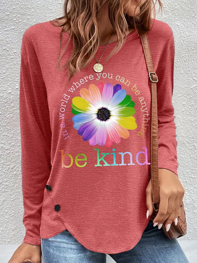 Women's In a World Where You Can be Anything Be Kind Daisy Neck Cotton-Blend Long Sleeve Top