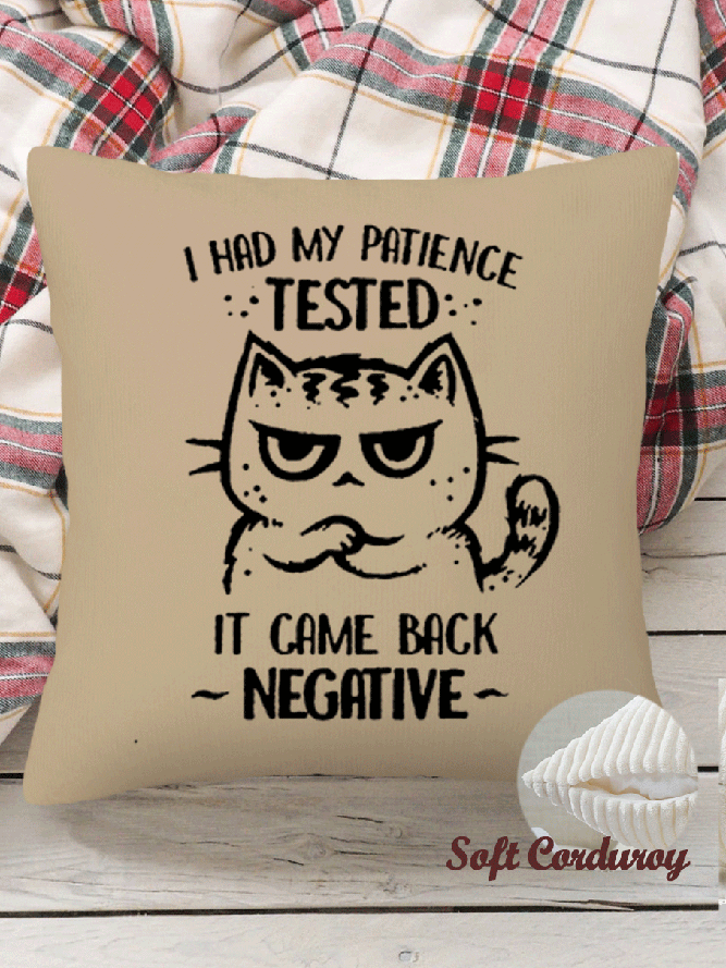18*18 Throw Pillow Covers,  I Had My Patience Tested Print Funny Soft Corduroy Cushion Pillowcase Case for Living Room Bed Sofa Car Home Decoration