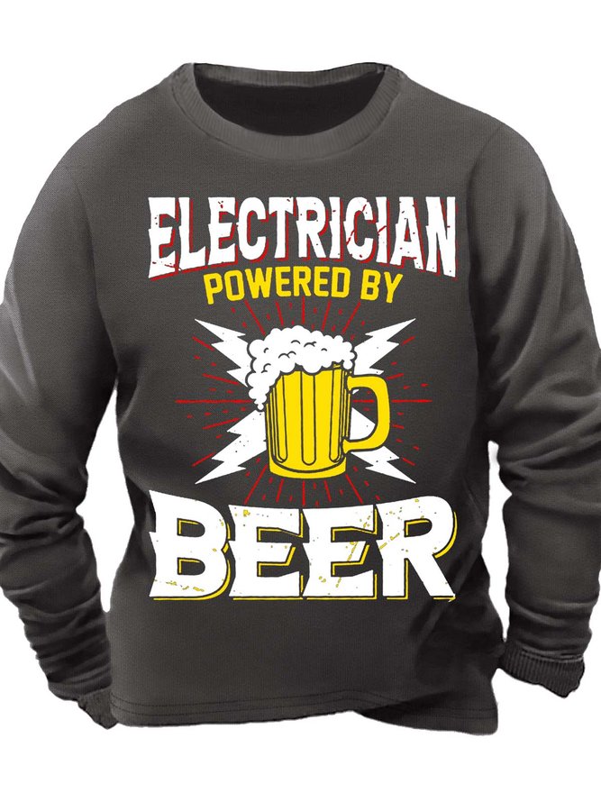 Men’s Electrician Powered By Beer Crew Neck Regular Fit Casual Sweatshirt