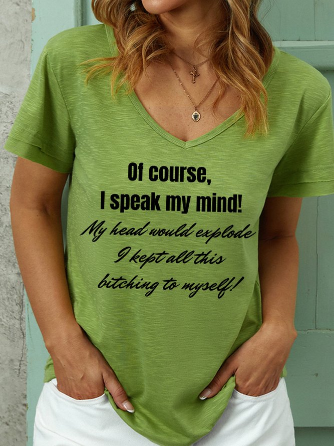 Lilicloth X Kat8lyst Of Course I Speak My Mind Women's V Neck T-Shirt