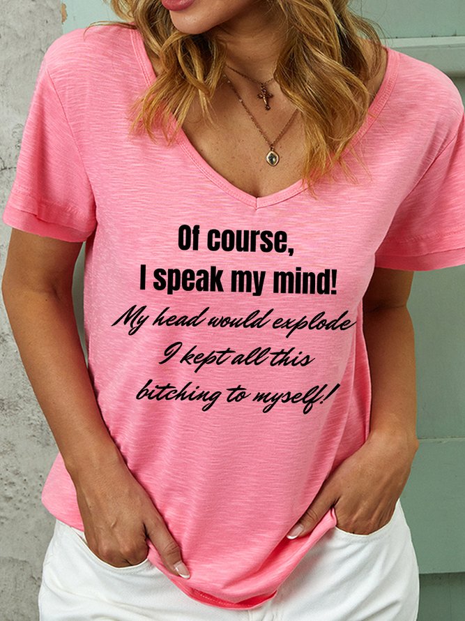 Lilicloth X Kat8lyst Of Course I Speak My Mind Women's V Neck T-Shirt