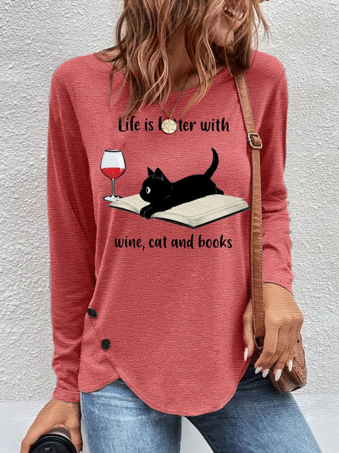 Women's Life Is Better With Wine Cat And Books Casual Crew Neck Top