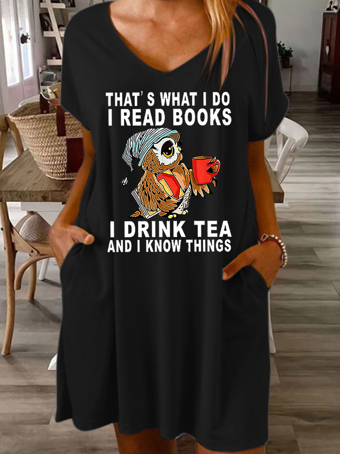 Women Owl That’s What I Do I Read Books I Drink Tea And I Know Things V Neck Casual Loose Dress