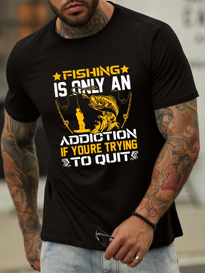 Lilicloth X Jessanjony Fishing Is Only An Addiction If Youre Trying To Quit Men's T-Shirt