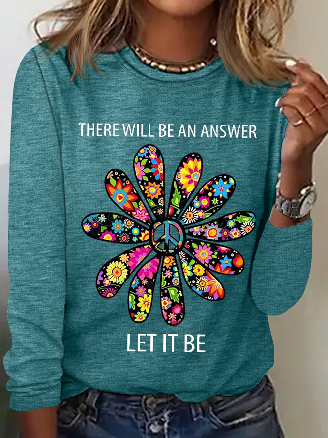 Women's There will be an answer  sunflower Crew Neck Simple Long Sleeve Top