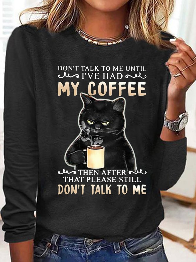 Women's Don't Talk To Me Casual Crew Neck Top
