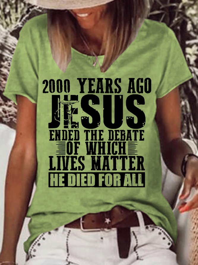 Women's 2000 Years Ago Jesus Ended the Debate Christian Believe T-Shirt Casual T-Shirt