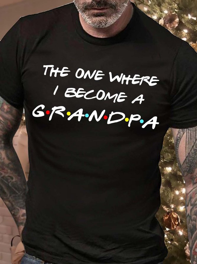 Men’s The One Where I Become A Grandpa Couple Cotton Casual Text Letters Crew Neck T-Shirt