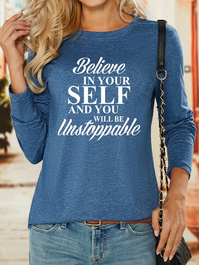 Lilicloth X Y Believe In Your Self And You Will Be Unstoppable Women's Long Sleeve T-Shirt