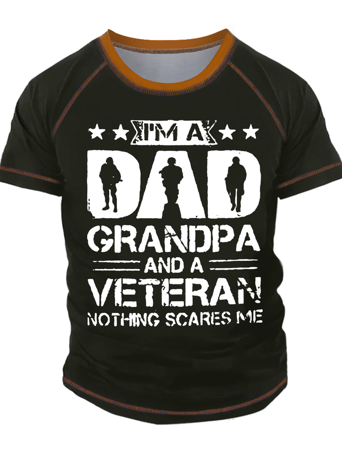 Men's I Am A Dad Grandpa And A Veteran Nothing Scares Me Funny Graphic Print Crew Neck Text Letters Casual T-Shirt