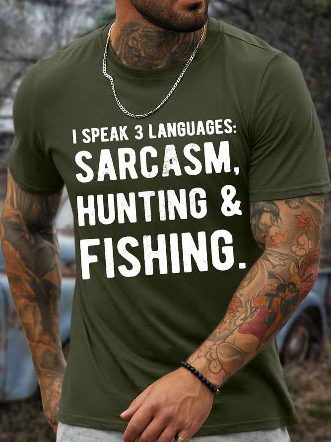 Men's I Speak 3 Languages Sarcasm Hunting Fishing Casual Regular Fit T-Shirt
