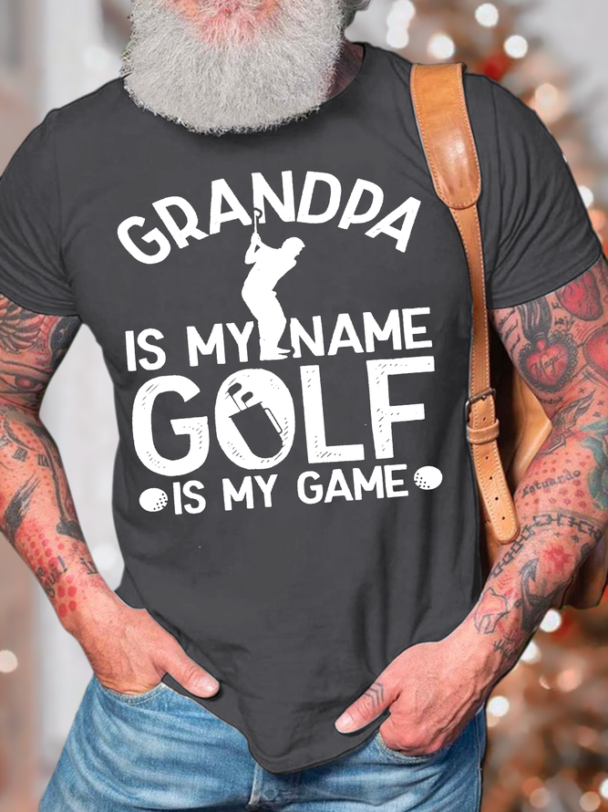 Men's Grandpa Is My Name Golf Is My Game Casual Regular Fit T-Shirt