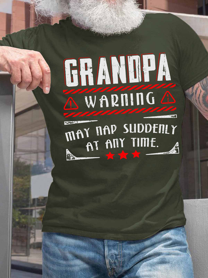 Men's Grandpa Warning May Nap Sliddenly At Any Time Crew Neck Casual Cotton T-Shirt