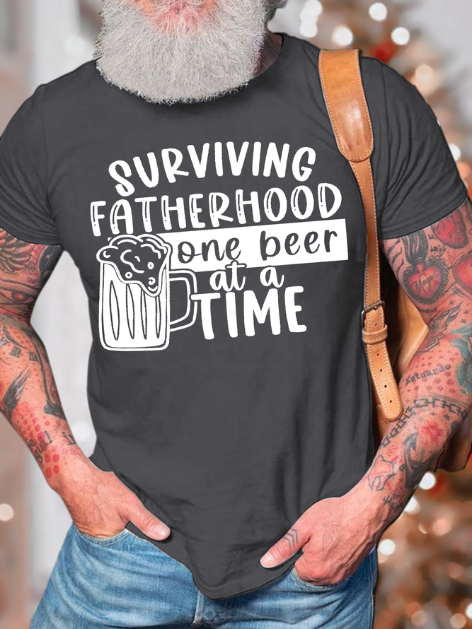 Men's Surviving Fatherhood One Beer At A Time Casual Text Letters T-Shirt
