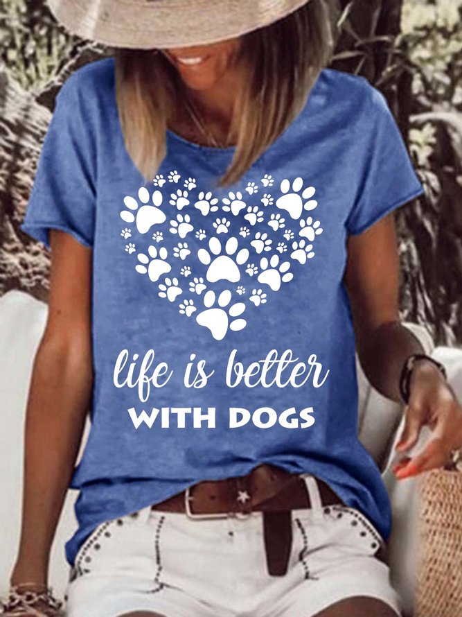 Women's Life Is Better With Dogs Funny Graphic Print Casual Cotton-Blend Dog Loose T-Shirt