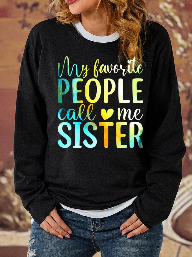 Lilicloth X Abu My Favorite People Call Me Sister Women's Sweatshirt