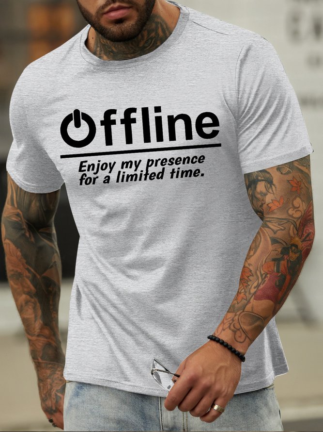 Men's Offline Enjoy My Presence For A Limited Time Funny Game Graphic Print Casual Text Letters Loose Cotton T-Shirt