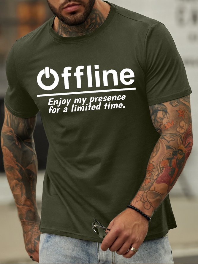 Men's Offline Enjoy My Presence For A Limited Time Funny Game Graphic Print Casual Text Letters Loose Cotton T-Shirt
