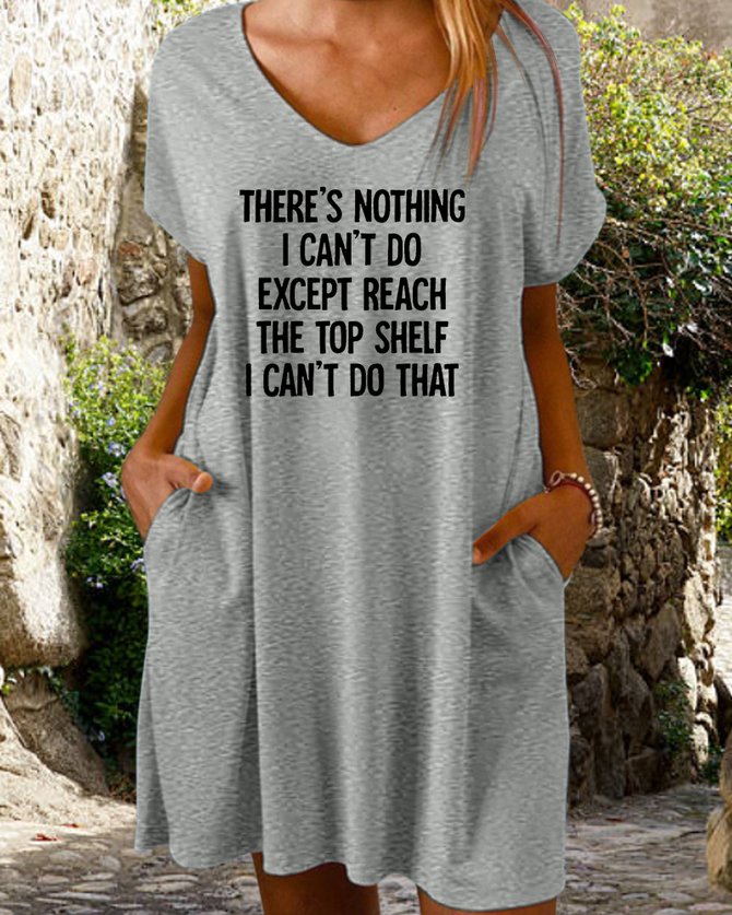 Women's There Is Nothing I Cant Do Funny Letter Casual Dress
