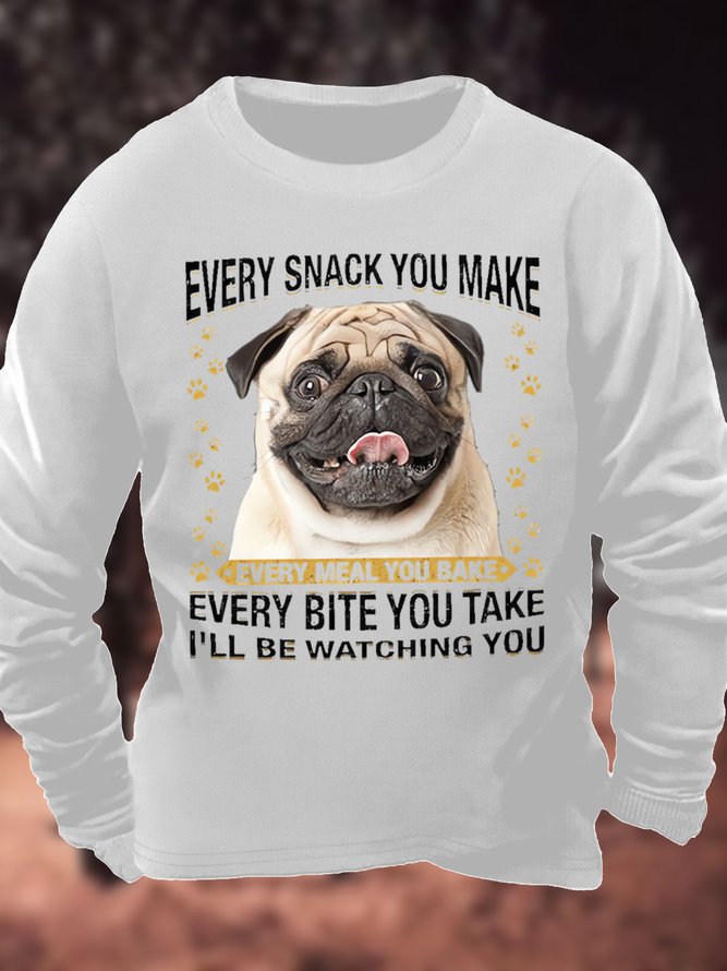 Men's Every Snack You Make Every Meal You Bake Every Bite You Take I'll Be Watching You Funny Graphic Print Cotton-Blend Crew Neck Casual Text Letters Sweatshirt