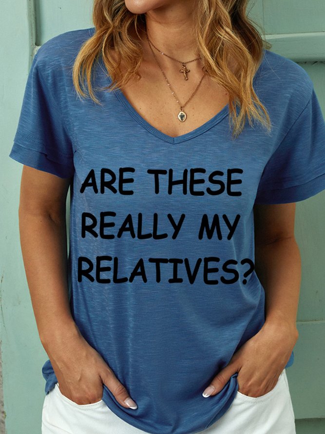 Lilicloth X Jennifer J Are These Really My Relatives Women's V Neck T-Shirt