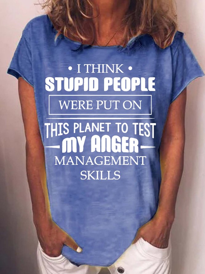 Women's Test My Anger Management Skills Letters Casual T-Shirt
