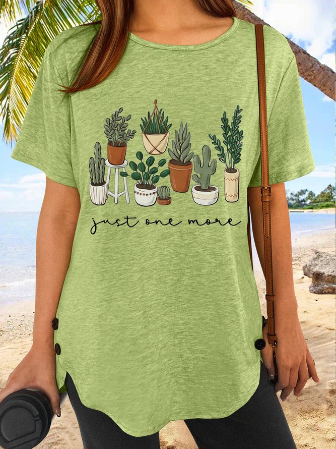 Women's Plant Lover Just One More Plant Casual T-Shirt