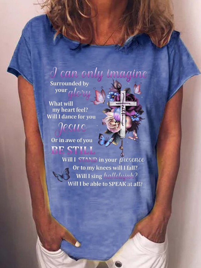 Women's I Can Only Imagine Letters Casual T-Shirt