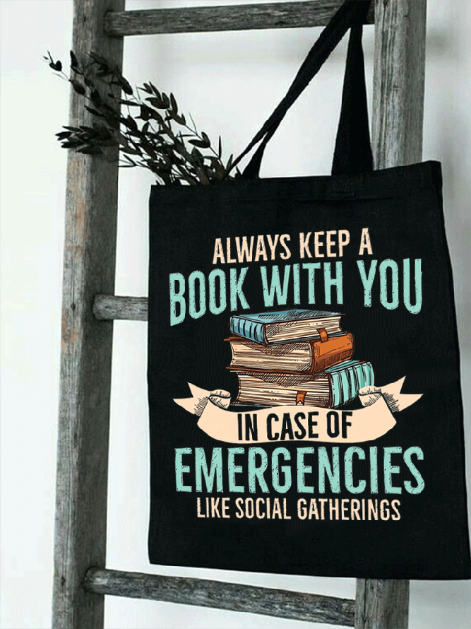 Funny Word Books Always Keep A Book With You In Case Of Emergencies Like Social Gatherings Loose Shopping Tote